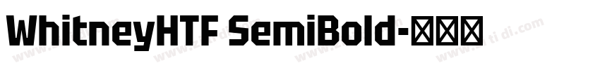 WhitneyHTF SemiBold字体转换